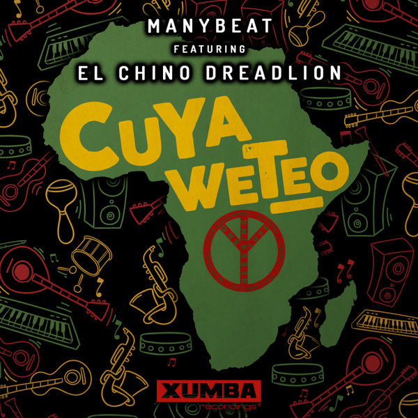 Manybeat, El Chino Dreadlion - Cuyaweteo [XR245]